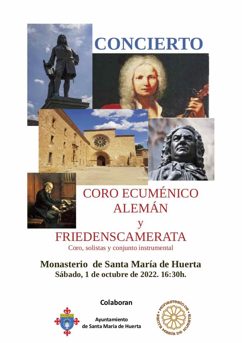 Santa María de Huerta - Concierto Coro Ecumenico Alemán y Friendenscamerata