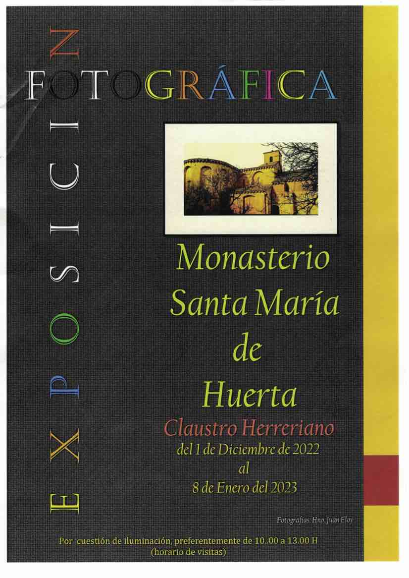 Exposición Fotográfica en el Monasterio de Santa María de Huerta